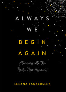 Always We Begin Again book